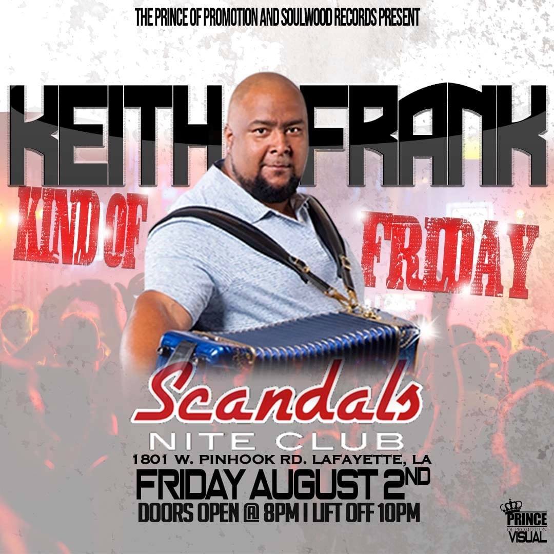 keith frank thsi friday nigt at scandals