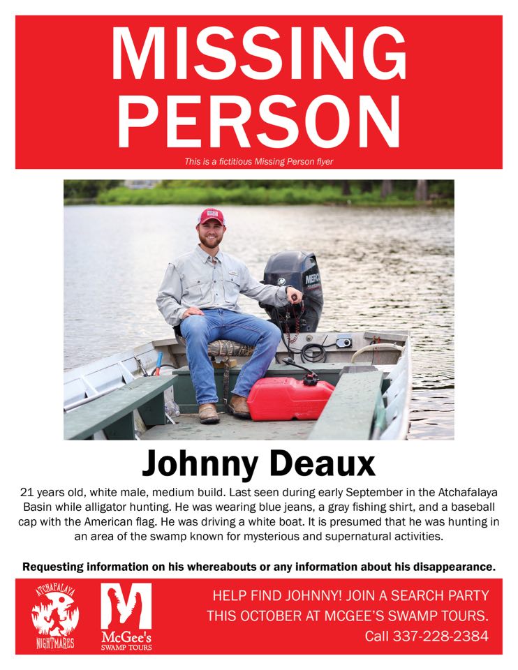 Johnny Deaux currently missing in the Atchafalaya Swamp
